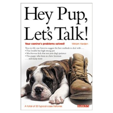 Hey Pup, Let's Talk!