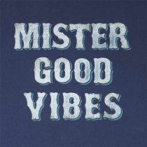Life is Good Mister Good Vibes Crusher Tee