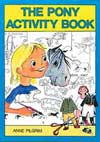 The Pony Activity Book
